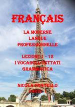 La moderne langue professionnelle. Français. Ediz. italiana. Vol. 1: Lezioni 1-12.