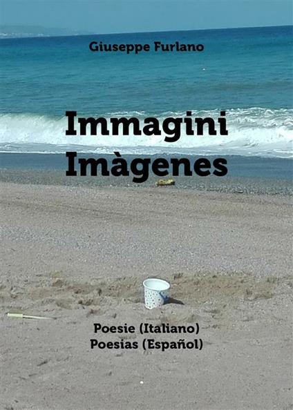 Immagini-Imàgenes - Giuseppe Furlano - ebook