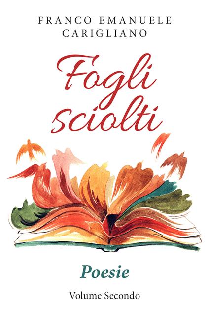 Fogli sciolti. Vol. 2 - Franco Emanuele Carigliano - copertina