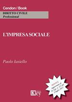 L' impresa sociale dopo il decreto legislativo 3 luglio 2017, n. 112