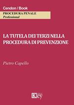 La tutela dei terzi nella procedura di prevenzione