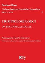 Criminologia oggi