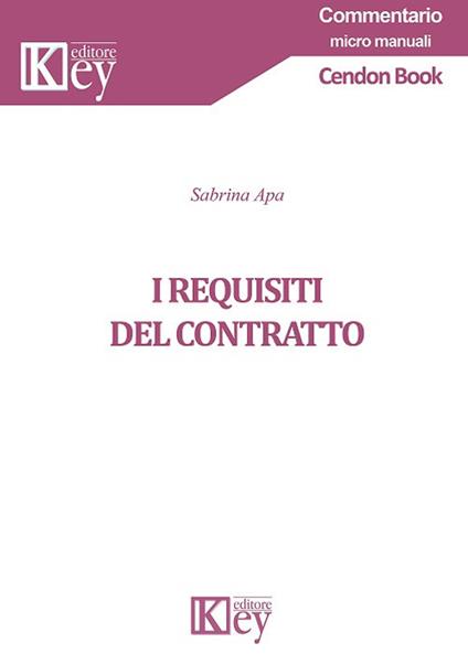 I requisiti del contratto - Sabrina Apa - copertina