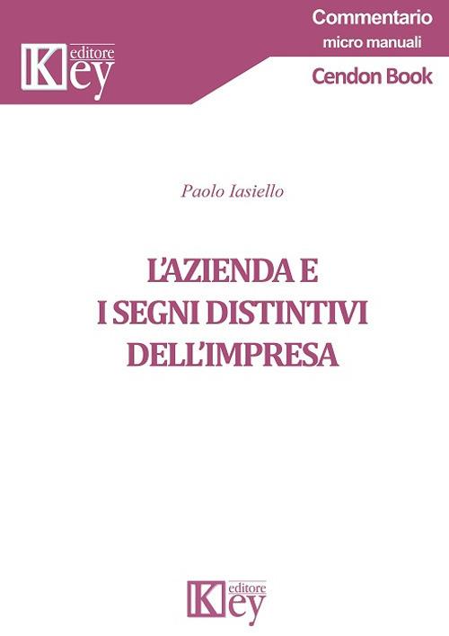 L' azienda e i segni distintivi dell'impresa - Paolo Iasiello - copertina