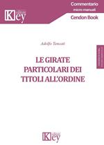 Le girate particolari dei titoli all'ordine