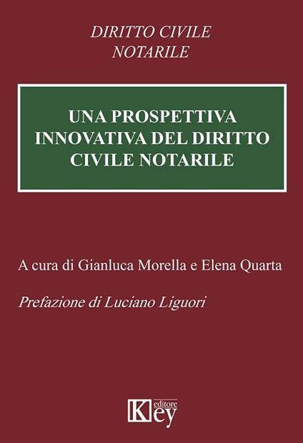Una prospettiva innovativa del diritto civile notarile - AA.VV. - ebook
