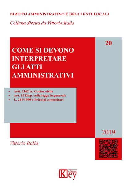 Come si devono interpretare gli atti amministrativi - Vittorio Italia - copertina