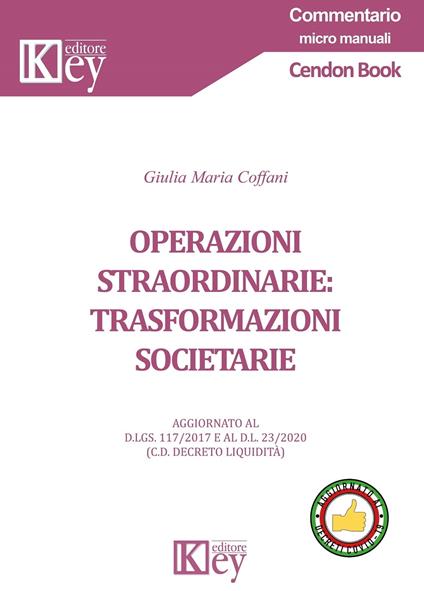 Operazioni straordinarie:trasformazioni societarie - Giulia Maria Coffani - ebook