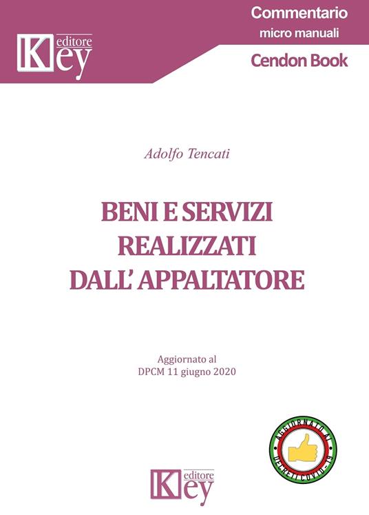 Beni e servizi realizzati dall’appaltatore - Adolfo Tencati - ebook