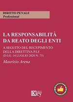 La responsabilità da reato degli enti a seguito del recepimento della Direttiva P.I.F.