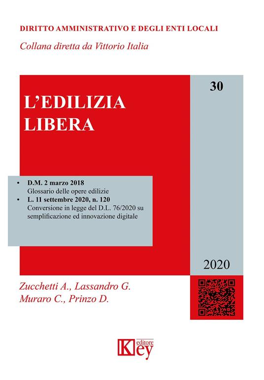 L' edilizia libera - Alberto Zucchetti,Giulia Lassandro,Daniela Prinzo - copertina