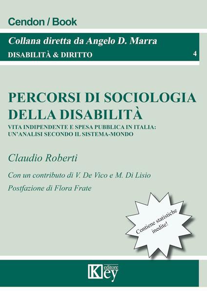 Percorsi di sociologia della disabilità. Vita indipendente e spesa pubblica in Italia: un'analisi secondo il sistema-mondo - copertina