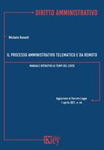 Il processo amministrativo telematico e da remoto