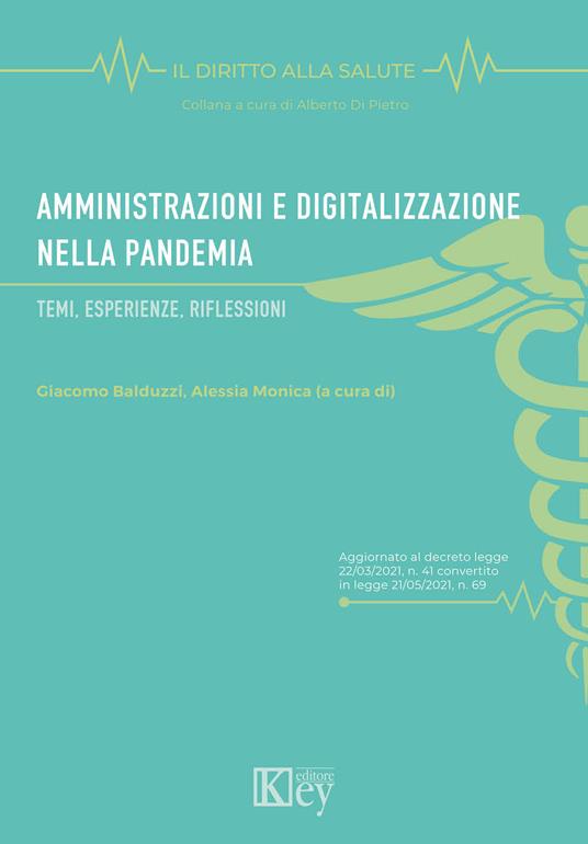 Amministrazioni e digitalizzazione nella pandemia. Temi, esperienze, riflessioni - copertina