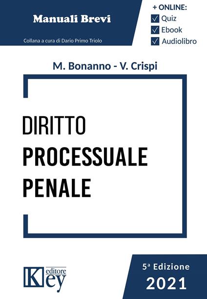 Diritto processuale penale. Con ebook - Manuela Bonanno,Valeria Crispi - copertina
