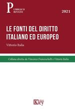 Le fonti del diritto italiano ed europeo