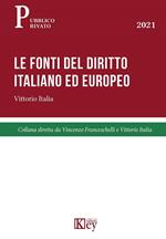 Le fonti del diritto italiano ed europeo