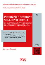 Indirizzo e gestione negli enti locali. La distinzione-integrazione tra politica e burocrazia