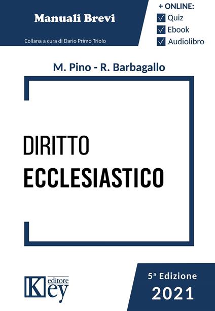 Diritto ecclesiastico. Con espansione online - Mariantonietta Pino,Roberta Maria Barbagallo - copertina