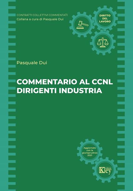 Commentario al CCNL dirigenti industria - Pasquale Dui - copertina
