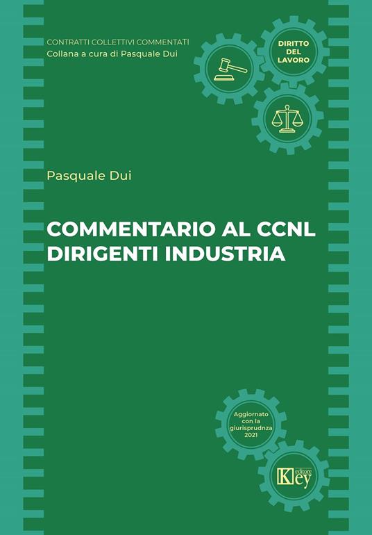 Commentario al CCNL dirigenti industria - Pasquale Dui - copertina