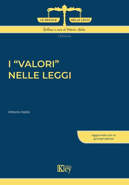 I valori nelle leggi - Vittorio Italia - copertina