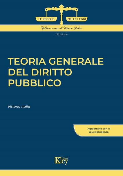 Teoria generale del diritto pubblico - Vittorio Italia - copertina