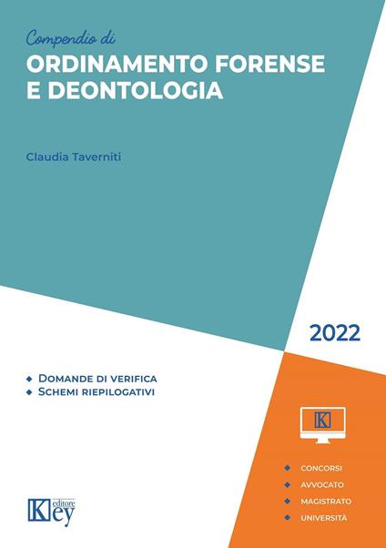 Compendio di ordinamento forense e deontologia 2022 - Claudia Taverniti - copertina
