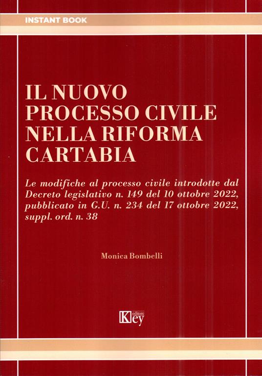 Il nuovo processo civile nella riforma Cartabia - Monica Bombelli - copertina