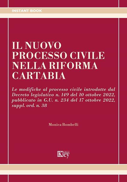 Il nuovo processo civile nella riforma Cartabia - Monica Bombelli - ebook