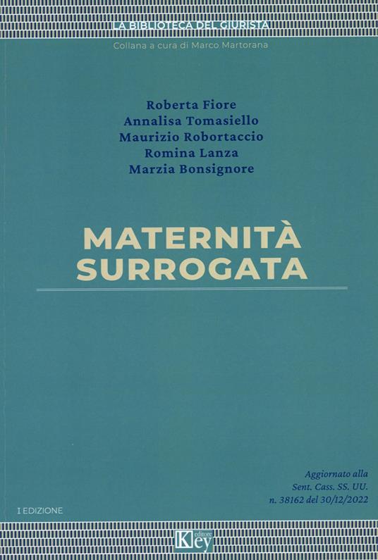 Maternità surrogata - Roberta Fiore,Annalisa Tomasiello,Maurizio Robortaccio - copertina