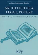 Architettura, leggi, potere