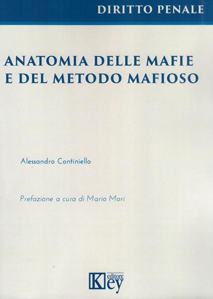Anatomia delle mafie e del metodo mafioso - Alessandro Continiello - copertina