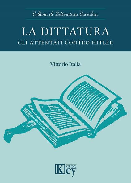La dittatura - Vittorio Italia - copertina
