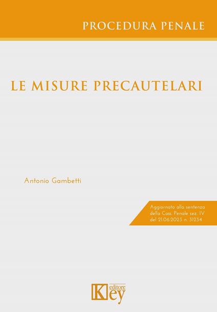 Le Misure Precautelari - Antonio Gambetti - ebook