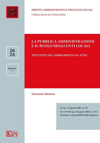La Pubblica Amministrazione e il ruolo degli Enti Locali - Giovanni Dainese - ebook