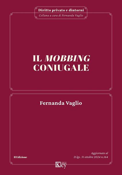 Il mobbing coniugale - Fernanda Vaglio - ebook
