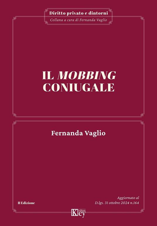 Il mobbing coniugale - Fernanda Vaglio - ebook