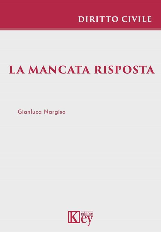 La mancata risposta - Gianluca Nargiso - ebook