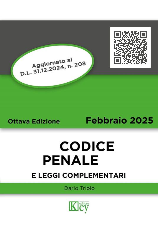 Codice penale e leggi complementari 2025 - Dario Primo Triolo - ebook