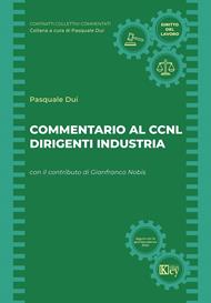 Commentario al CCNL Dirigenti Industria