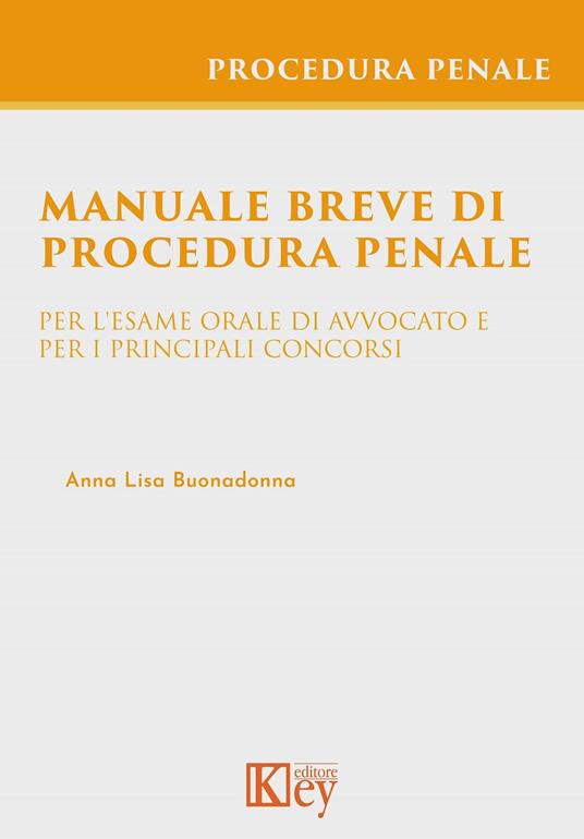 Manuale breve di procedura penale - Anna Lisa Buonadonna - ebook