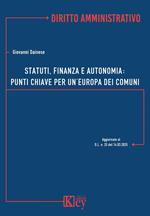 Statuti, Finanza e Autonomia: Punti chiave per un’Europa dei Comuni