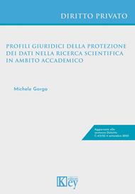 Profili giuridici nella protezione dei dati nella ricerca scientifica in ambito accademico