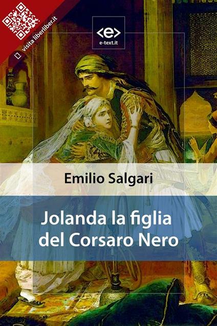 Jolanda la figlia del corsaro nero - Emilio Salgari - ebook