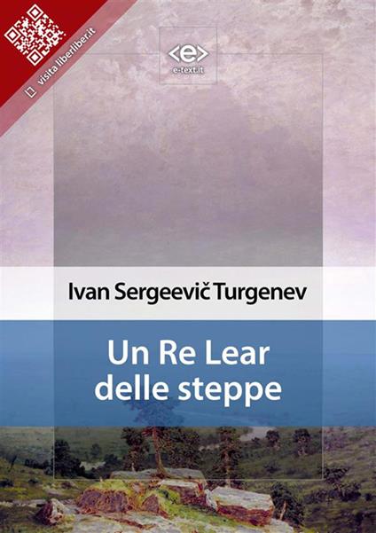 Un re Lear delle steppe - Ivan Turgenev - ebook