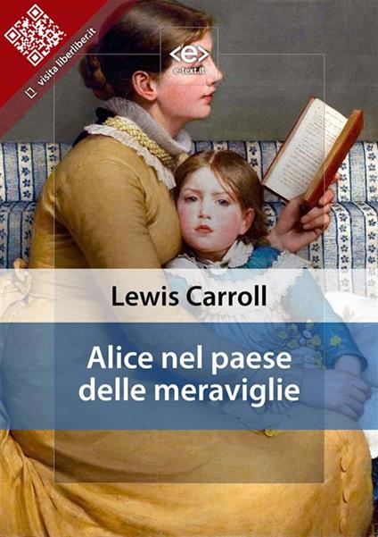 Alice nel paese delle meraviglie - Lewis Carroll - ebook