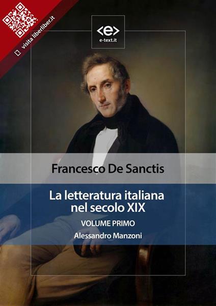 La letteratura italiana nel secolo XIX. Vol. 1 - Francesco De Sanctis - ebook