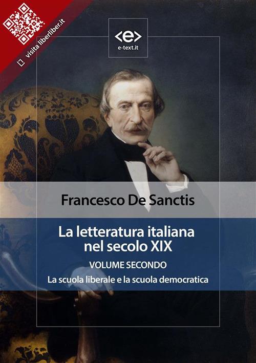 La letteratura italiana nel secolo XIX. Vol. 2 - Francesco De Sanctis - ebook