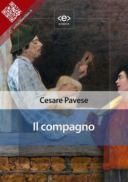 Il compagno - Cesare Pavese - ebook